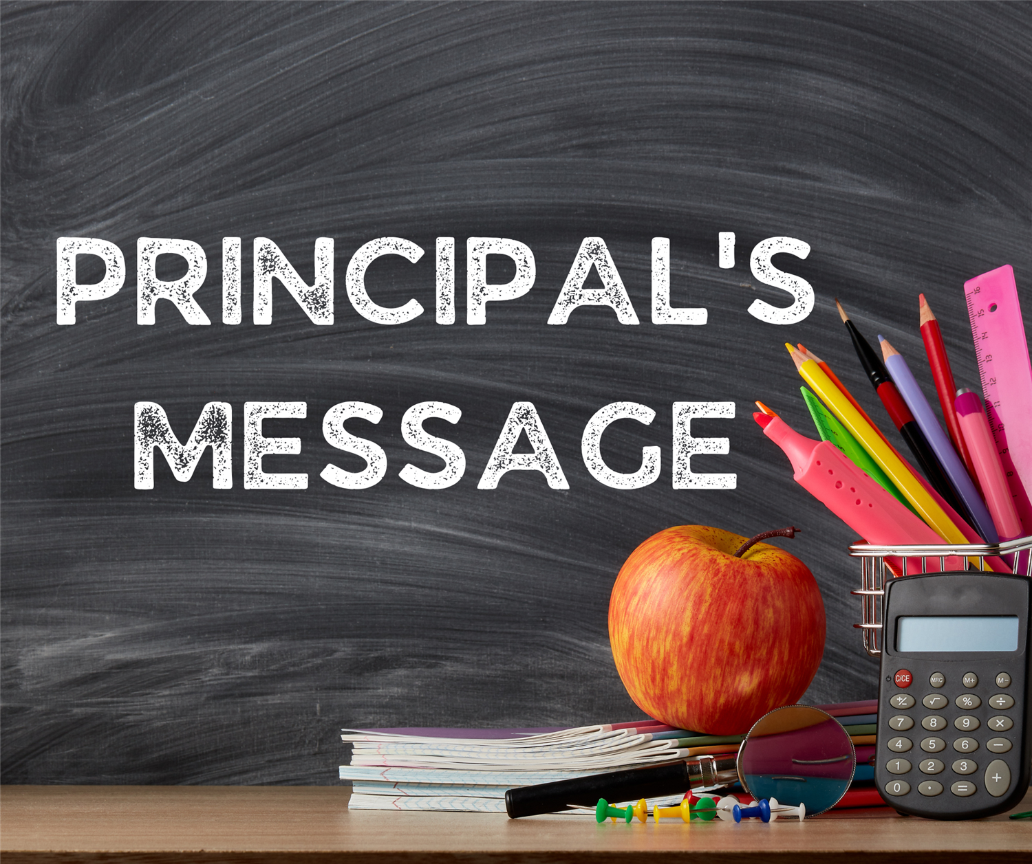  Principal's Message