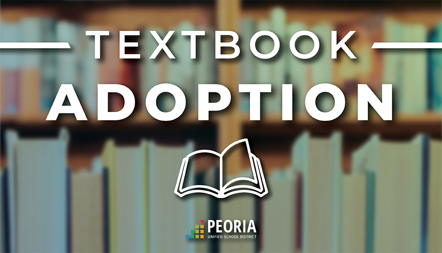  Bookshelves full of books with the Peoria Unified logo and text reading Textbook Adoption