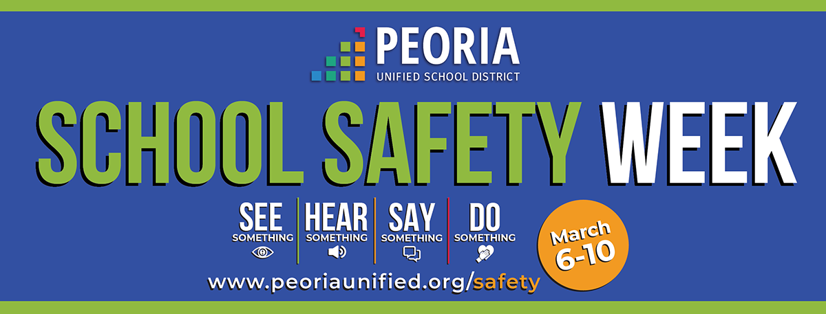 School Safety Week March 6-10. 